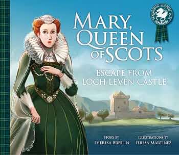 Mary, Queen of Scots: Escape from the Castle (Traditional Scottish